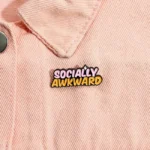 Socially Awkward Enamel Pin -8