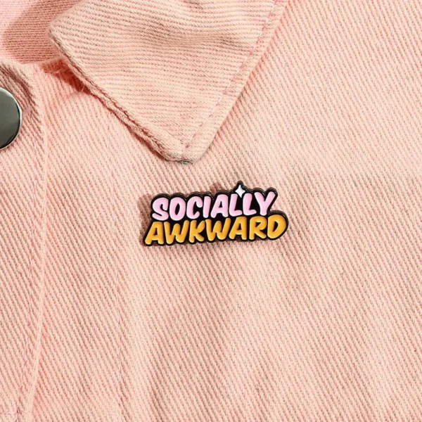 Socially Awkward Enamel Pin -8